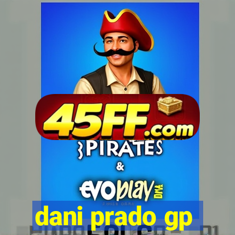 dani prado gp
